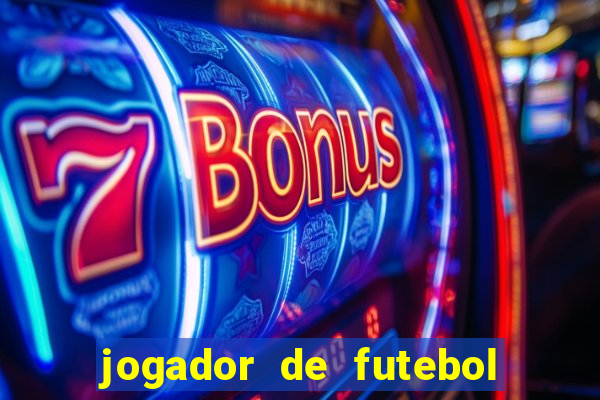 jogador de futebol de pau duro